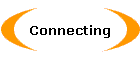 Connecting