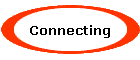 Connecting