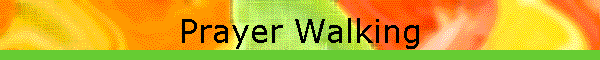Prayer Walking