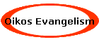 Oikos Evangelism